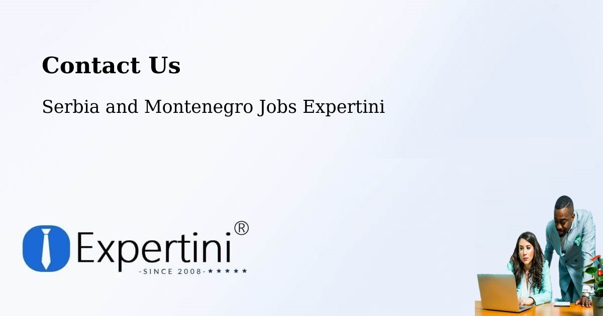 Contact Expertini – Timiskaming District - Serbia and Montenegro Jobs Expertini